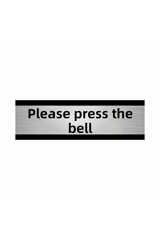 Please Press the Bell 10X20Cm Silver Color Metal Directional Sign