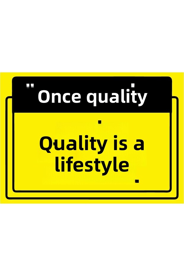 Quality First. Quality Is a Way of Life. Isg Warning Sign Pvc A4 21X30 cm