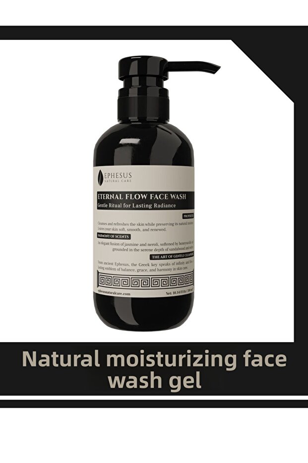 Natural Moisturizing Face Wash Gel - Eternal Flow Face Wash