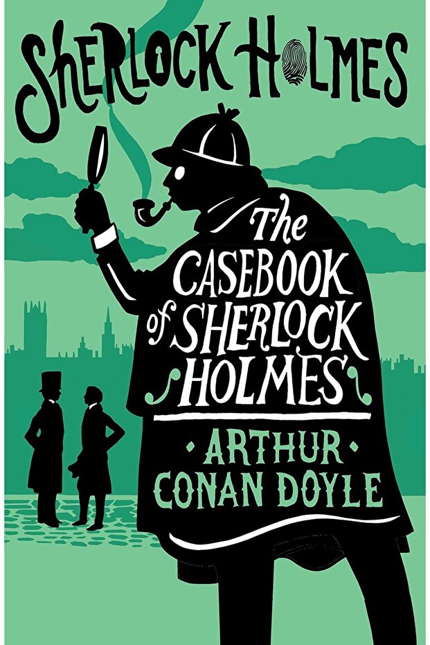 The Casebook of Sherlock Holmes