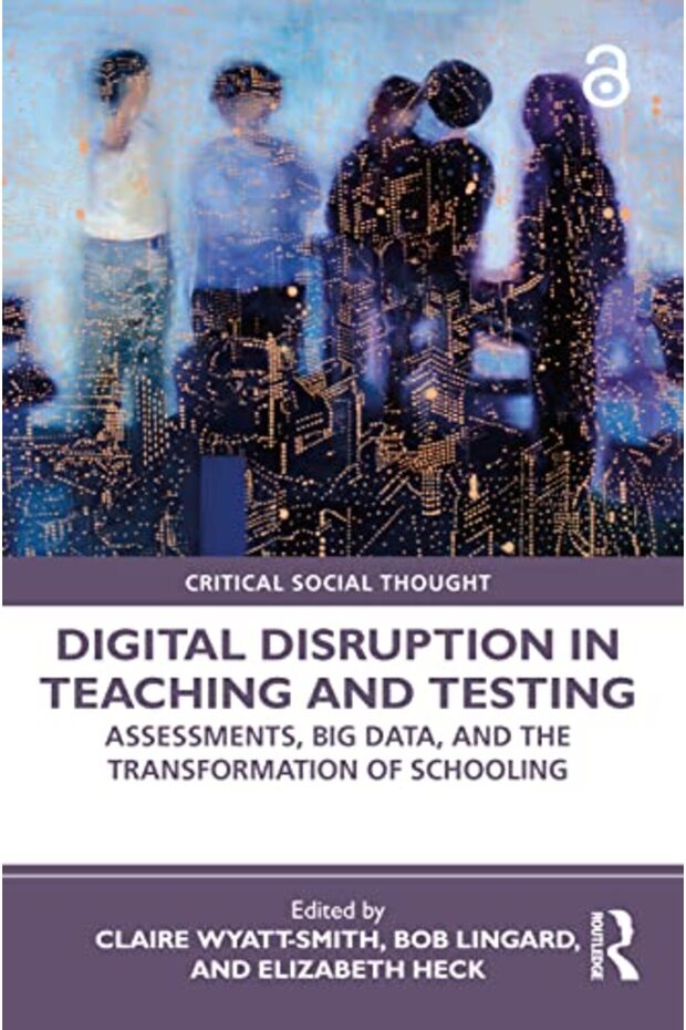 Digital Disruption In Teaching And Testing - 1