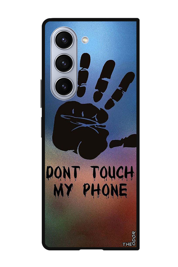 Protective Case For Samsung Galaxy Z Fold 6 Dont Touch My Phone H&