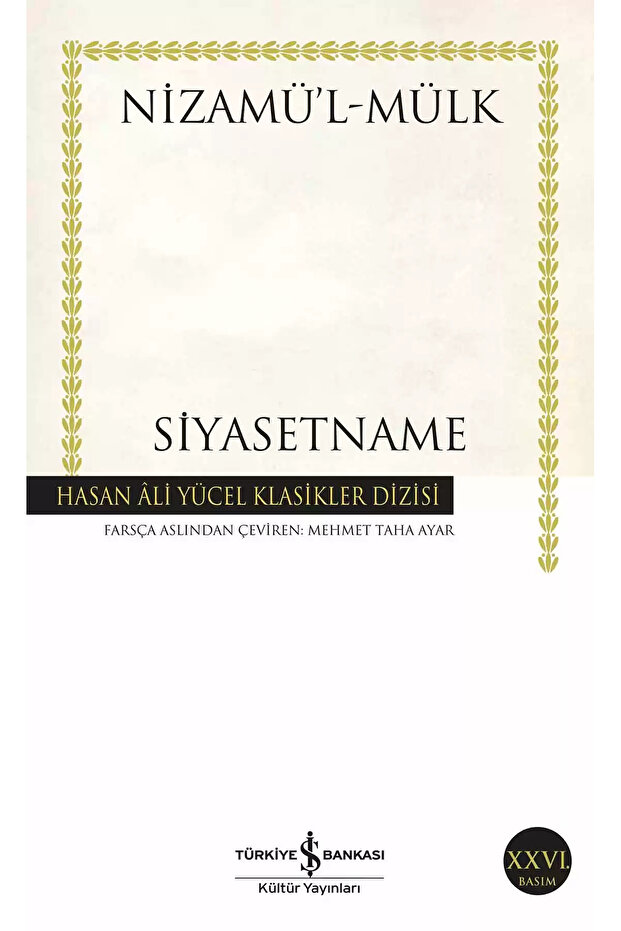 Siyasetname - Nizamü’l-Mülk - 2