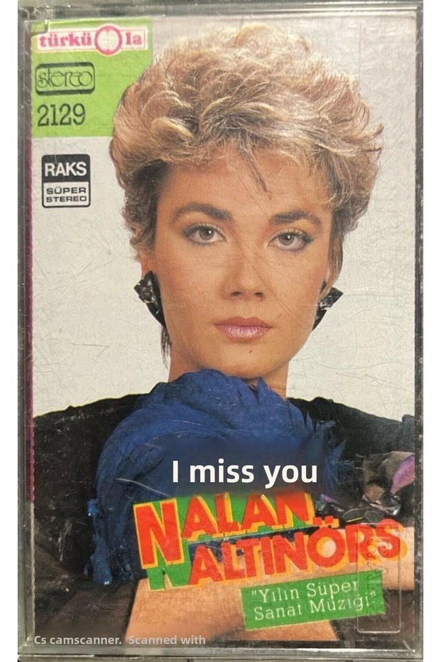 Nalan Altinors Miss You Cassette