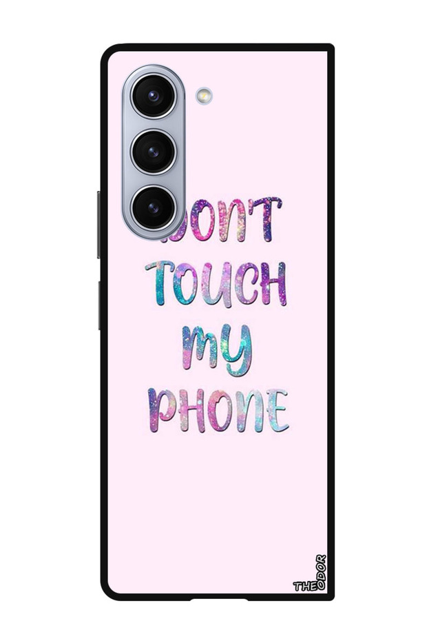 Protective Case For Samsung Galaxy Z Fold 6 Dont Touch My Phone
