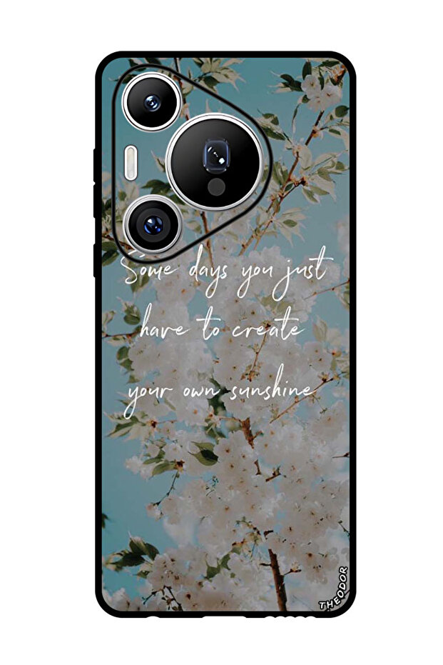Protective Case For Huawei Pura 70 Pro Plus Create your sunshine