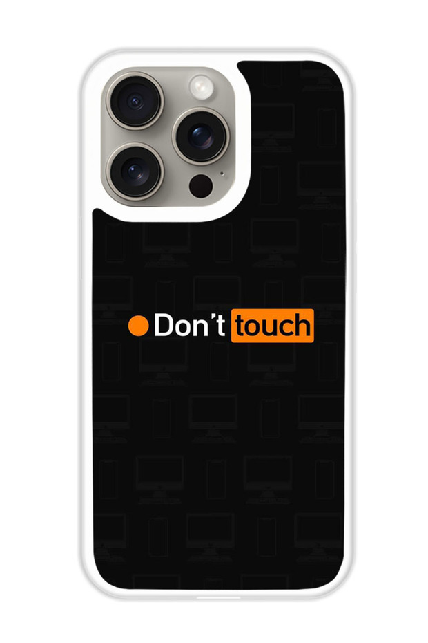 Protective Case Cover For APPLE IPHONE 15 Pro Max Dont Touch (4) (White Bumper)