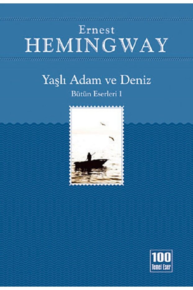 Yaşlı Adam ve Deniz - Ernest Hemingway | Popüler Kitaplar - 1