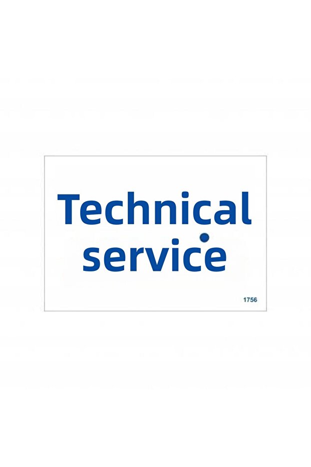 Technical Service Warning Sign 17,5x25 CODE:1756 - 1
