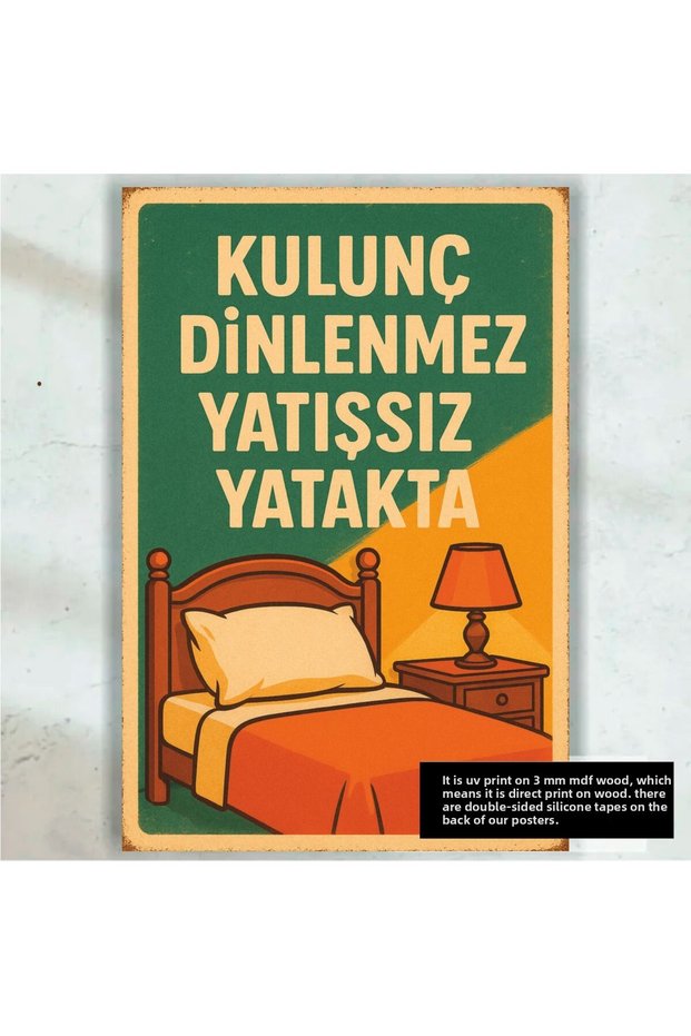 Funny Wall Lettering Retro Wood Poster Painting on the Bed of the Restless Restless
