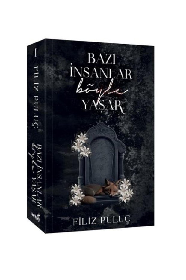 Bazı İnsanlar Böyle Yaşar / İndigo Kitap / Filiz Puluç