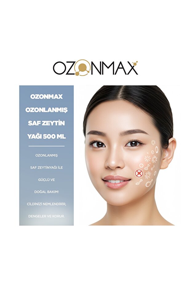OZON YAĞI 250 ML Ozonlanmış Saf Zeytinyağı ile Doğal Bakım! cildinizi nemlendirir,dengeler ve korur. - 3