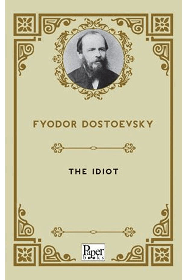 The Idiot / Fyodor Dostoevsky / Paper Books / 9786256227736