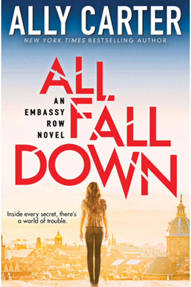 All Fall Down (Embassy Row, Book 1) - 1