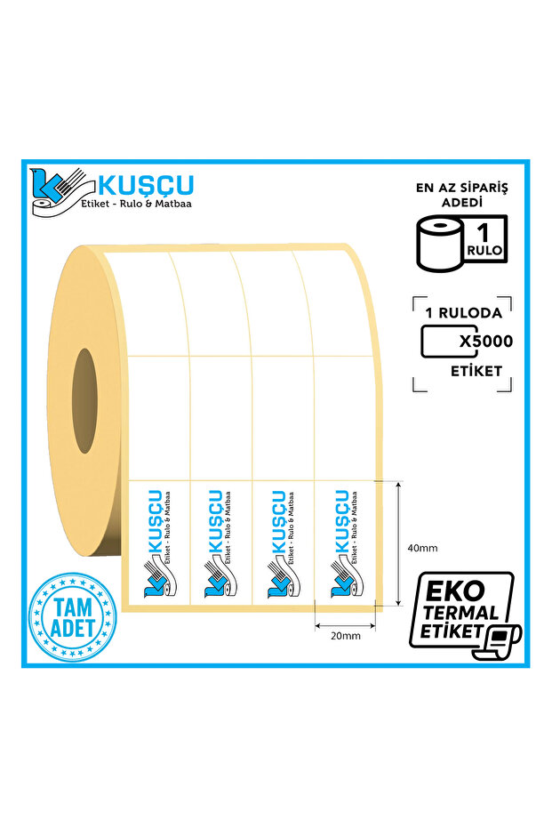 KUŞCU ETİKET 40x20 4'Lü Eko Termal Etiket 4000'Lik 1 ADET