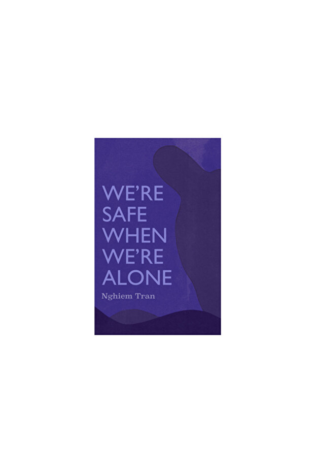 We're Safe When We're Alone - 1