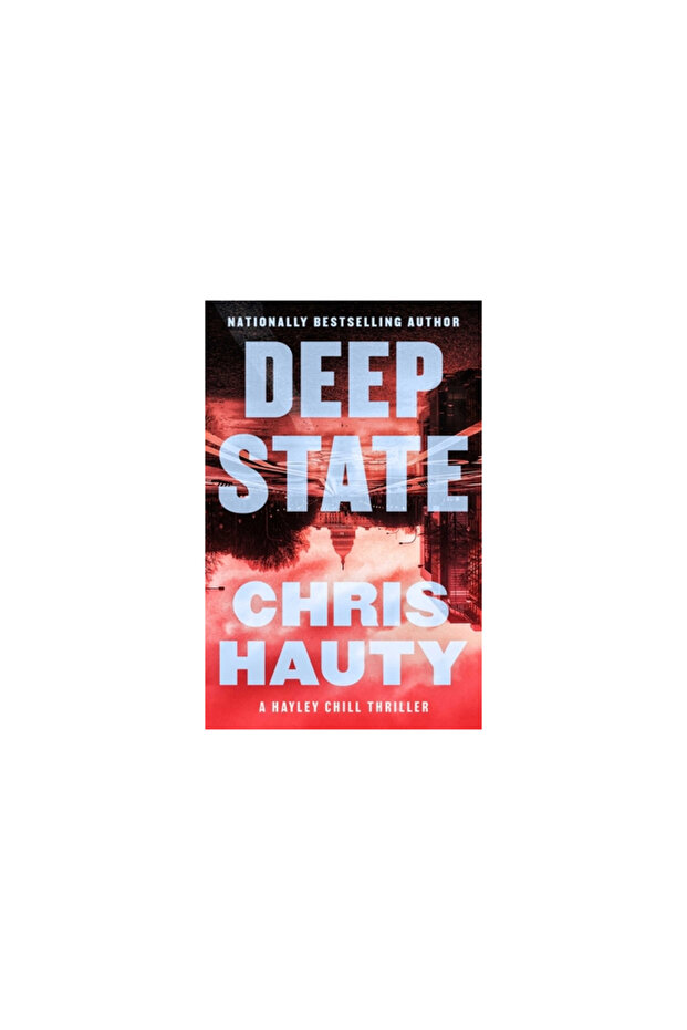 Deep State: A Thriller - 1