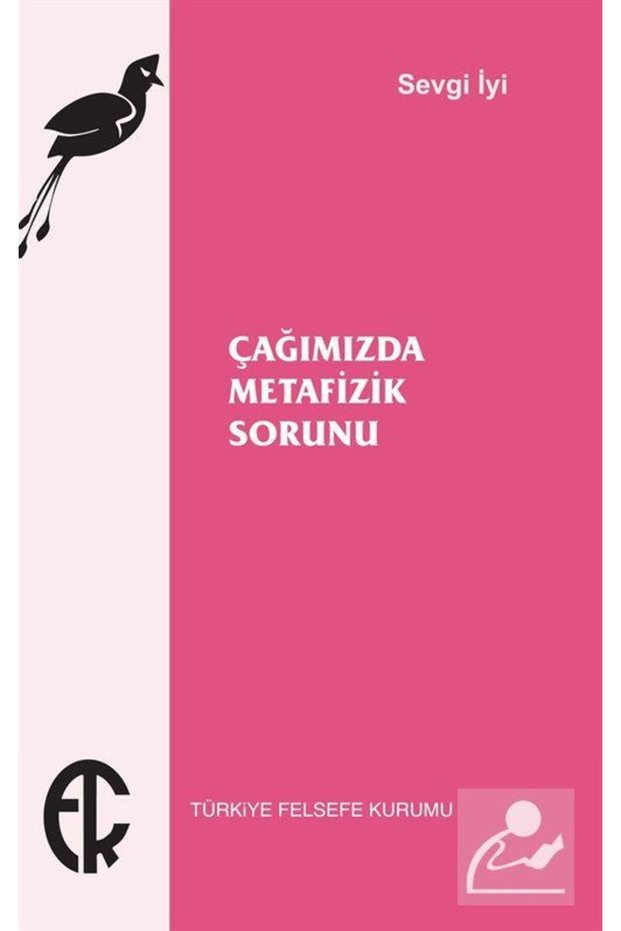 Çağımızda Metafizik Sorunu - Sevgi Iyi