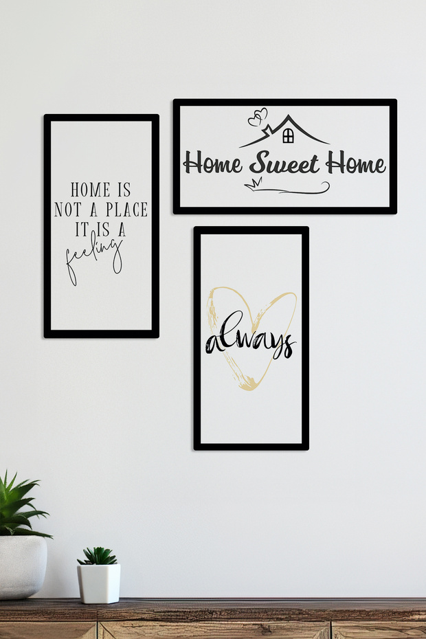 Home Sweet Home Home Is Not a Place It Is Written 3 Piece Wooden Frame Look Mdf Painting Set