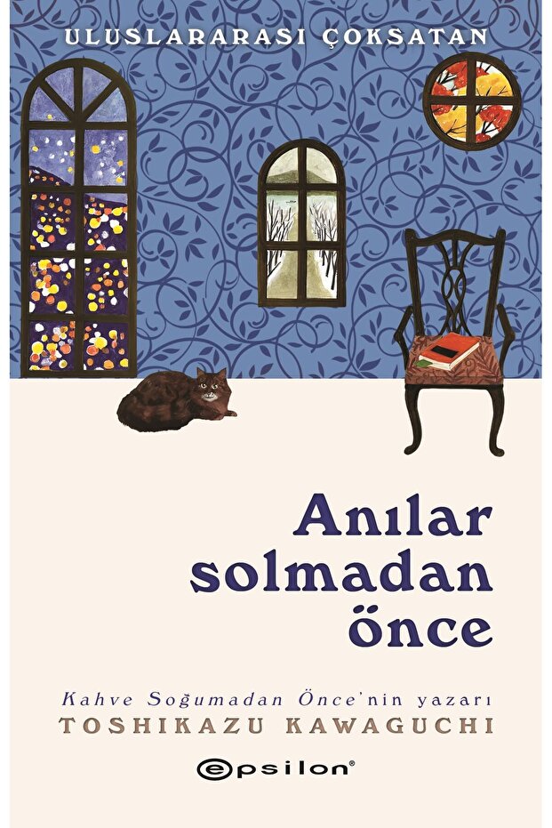 Anılar Solmadan Önce