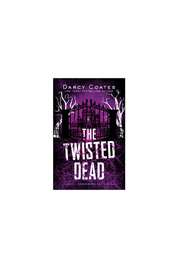 The Twisted Dead - 1