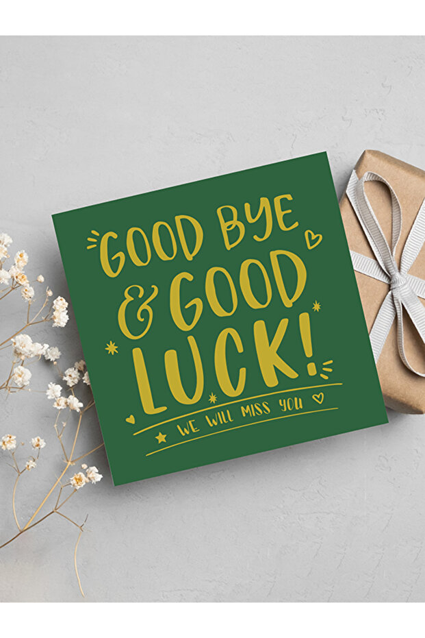 Goodbye | Good Luck | Miss You Greeting Card