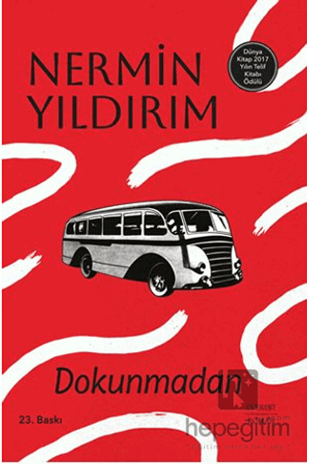 Dokunmadan - 2