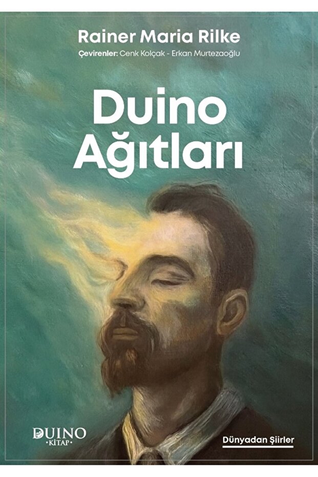 Ağıtları - Rainer Maria Rilke - 1