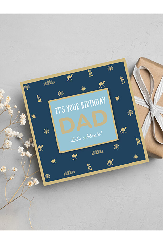 IT'S YOUR BIRTHDAY DAD