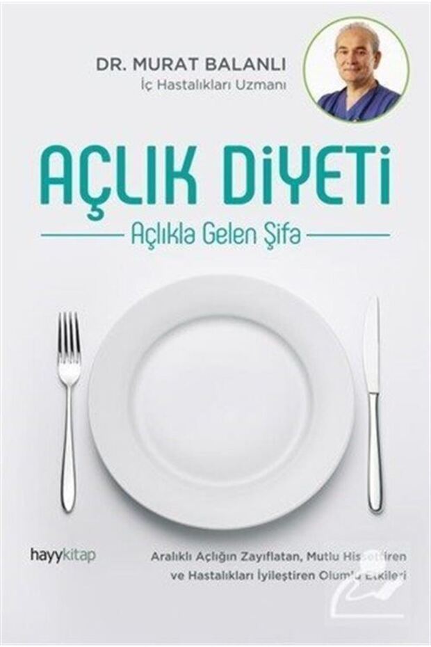 Açlık Diyeti - 1