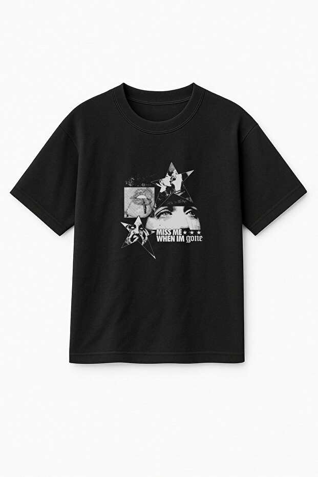 Oversize Black Unisex Miss Me When I'M Gone Printed T-Shirt T-Shirt