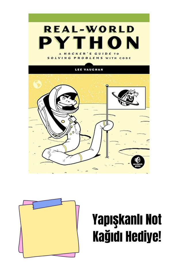 Real-World Python: a Hacker's Guide to Solving Problems with Code + Sticky Notes - 1
