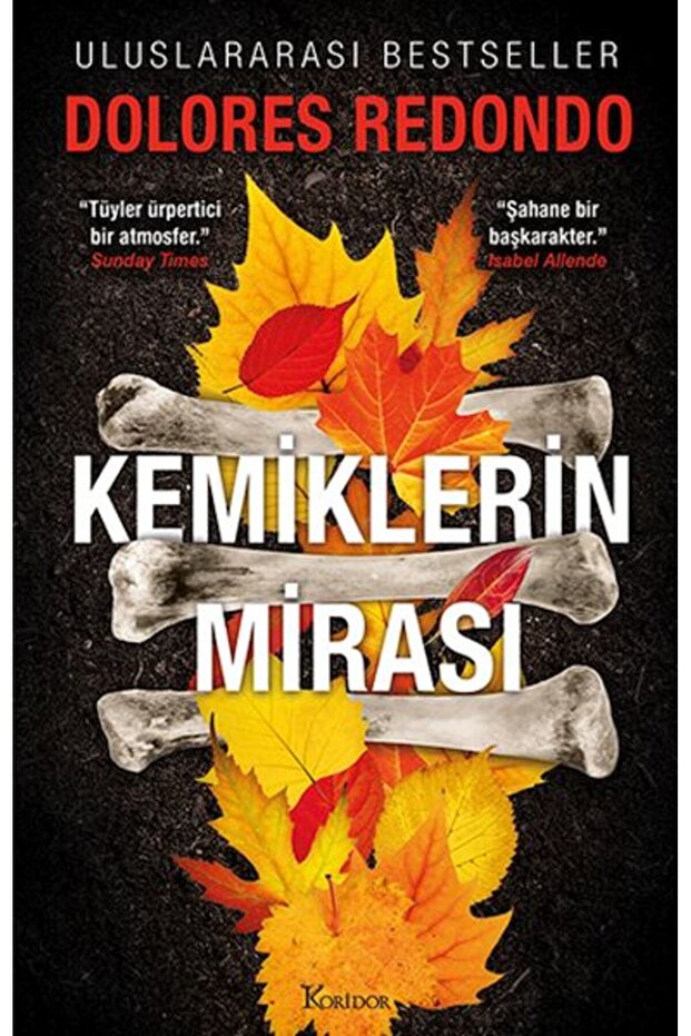 Kemiklerin Mirası – 2. Kitap