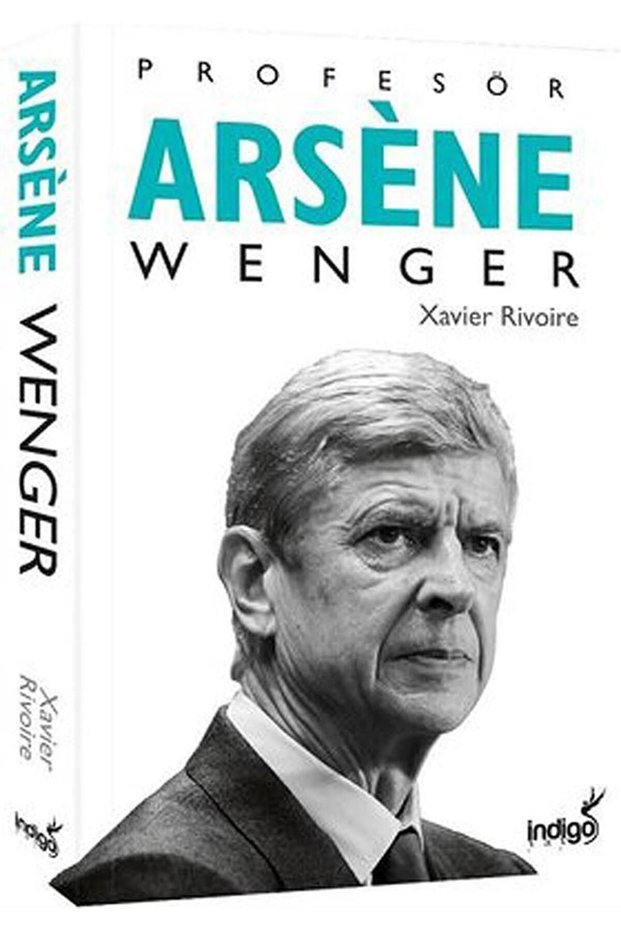 Profesör Arsene Wenger (CİLTLİ)