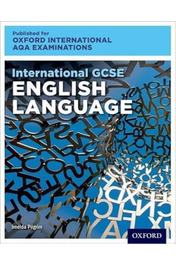 OxfordAQA International GCSE English Language (9270): Student Book