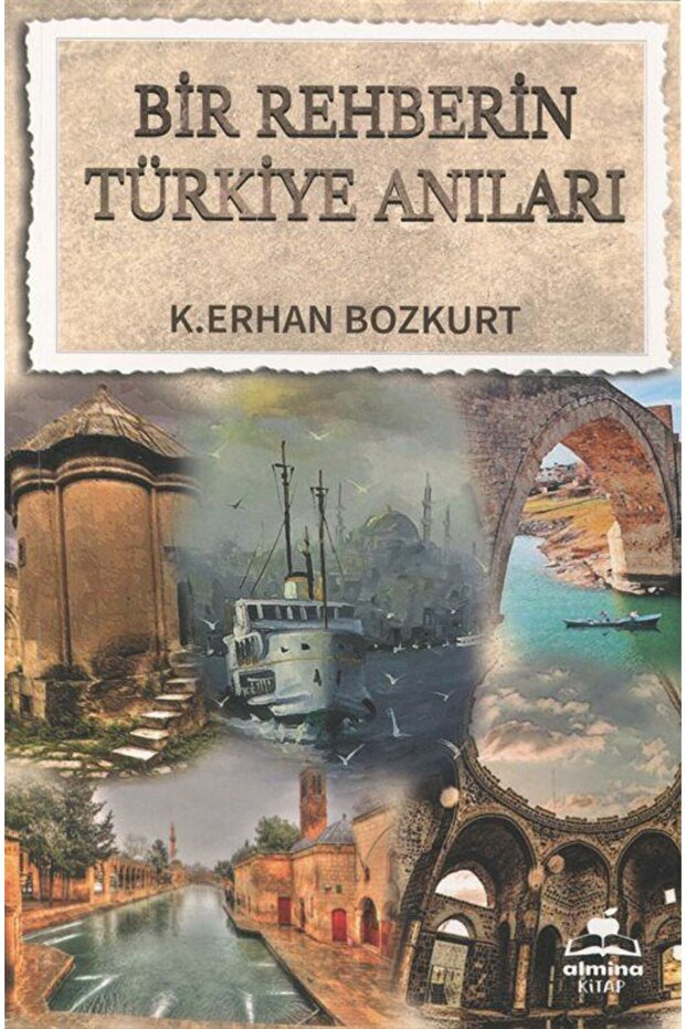Bir Rehberin Türkiye Anıları