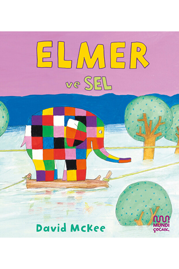 Elmer ve Sel - 1