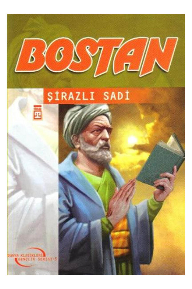 Bostan - Şirazlı Şeyh Sadi