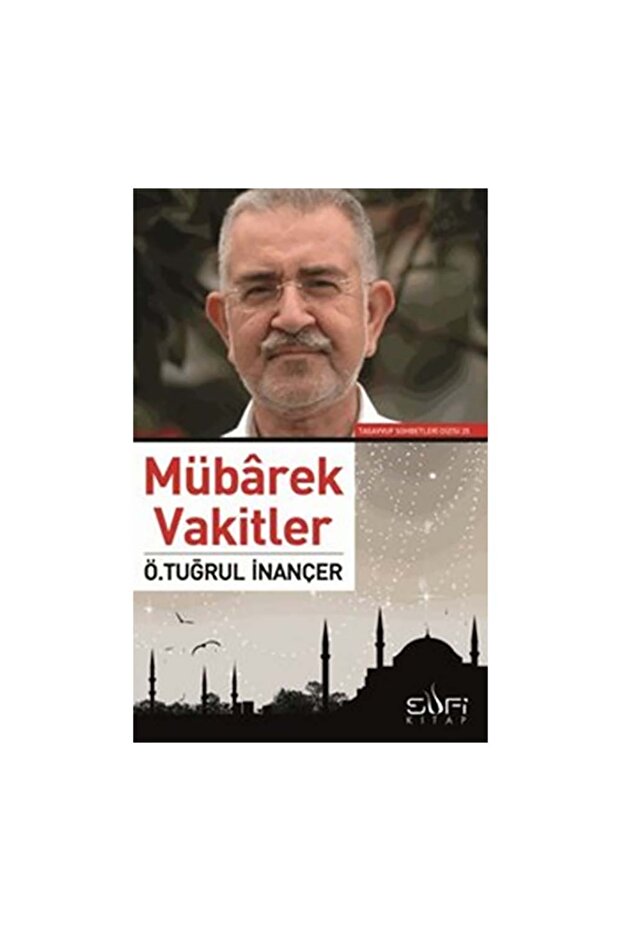 Mübarek Vakitler - 1
