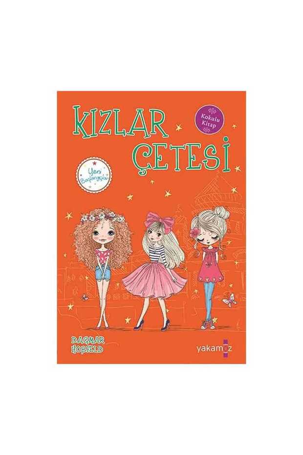 Kızlar Çetesi 5 - Yeni Başlangıçlar