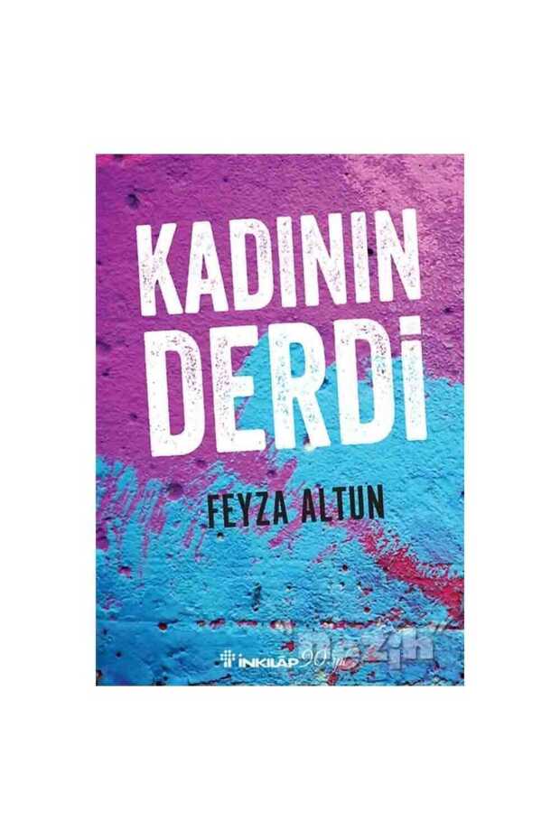 Kadının Derdi - 1