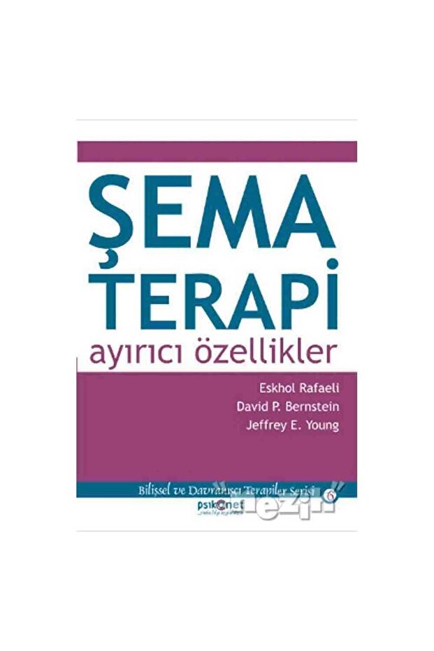 Şema Terapi - 1
