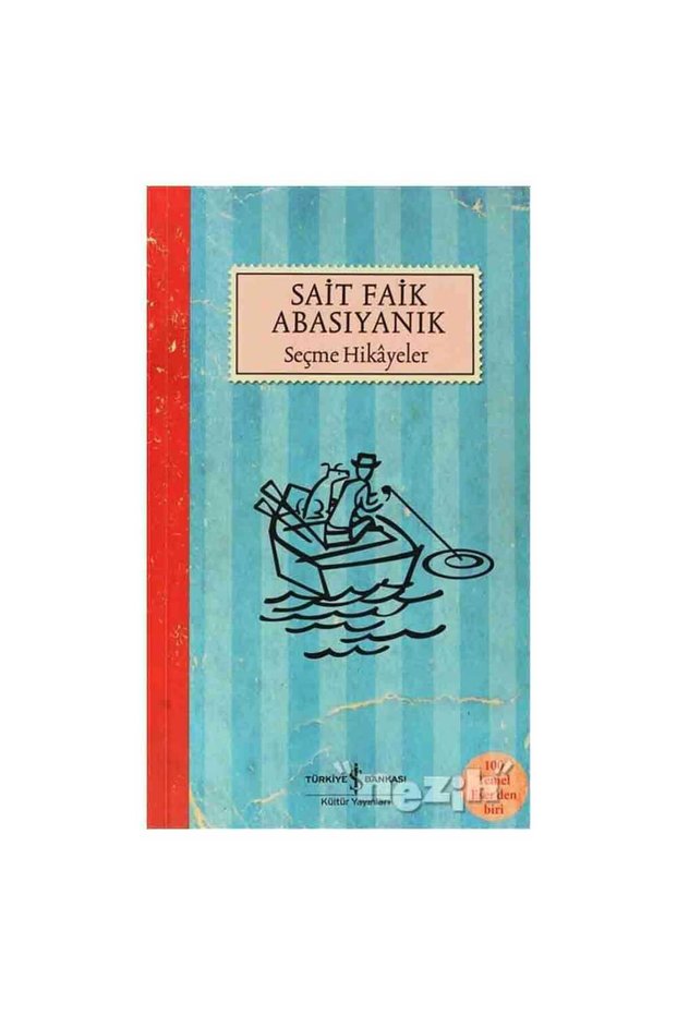 Sait Faik Abasıyanık Selected Stories