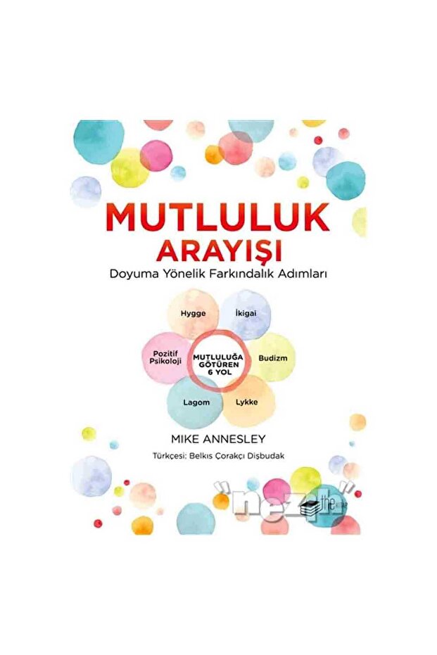 Mutluluk Arayışı - 1