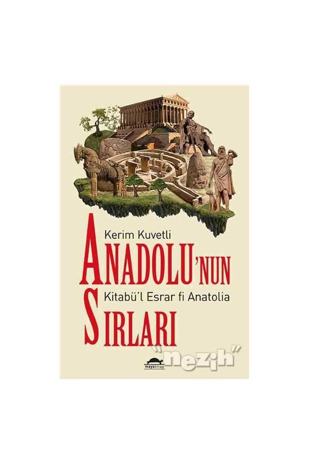 Anadolu’nun Sırları