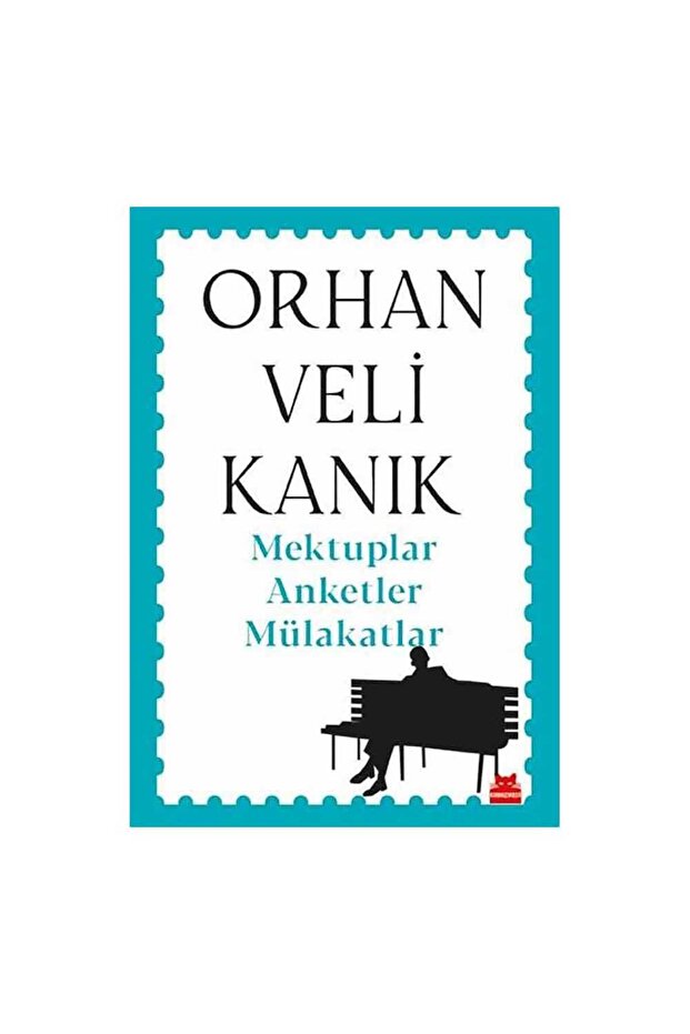 Mektuplar Anketler Mülakatlar