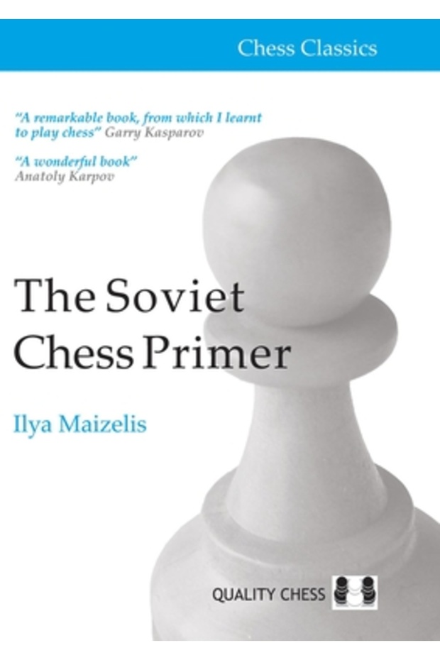 The Soviet Chess Primer - 1
