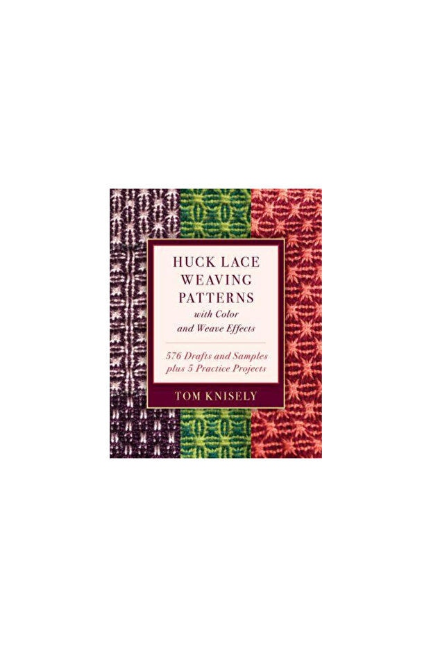 Huck Lace Weaving Patterns with Color and Weave Effects: 576 Drafts and Samples Plus 5 Practice Proj - 1