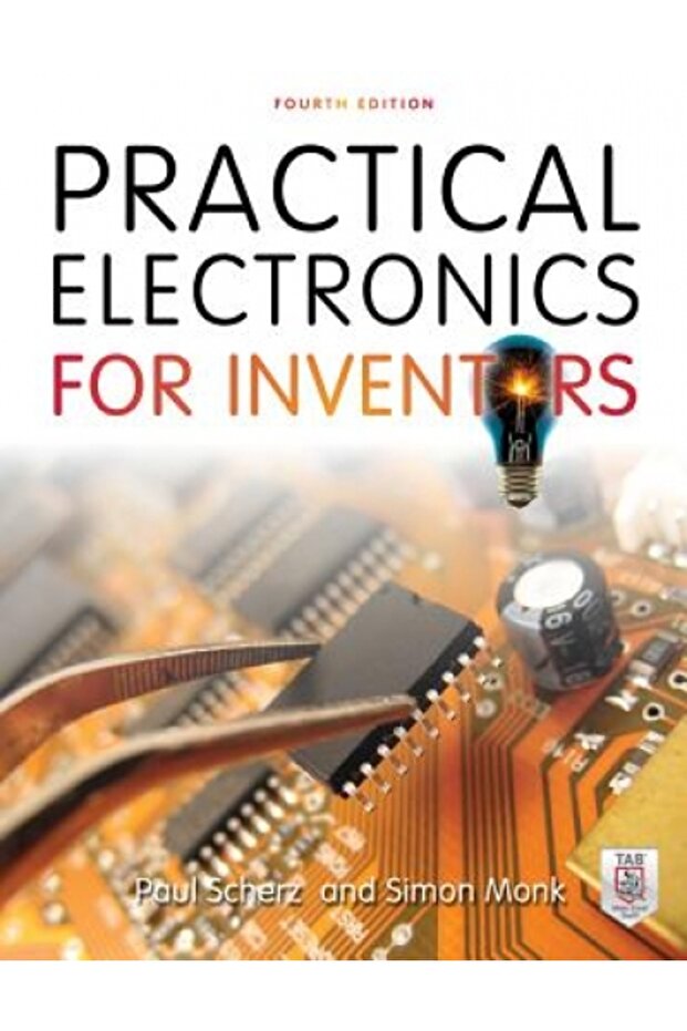 Practical Electronics for Inventors, Fourth Edition - 1