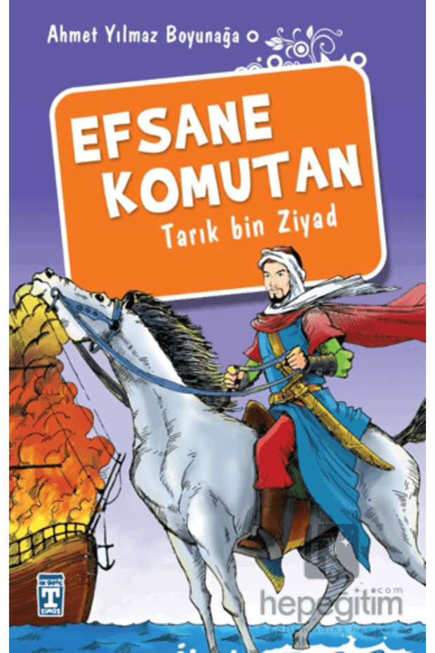 Efsane Komutan Tarık Bin Ziyad - 2